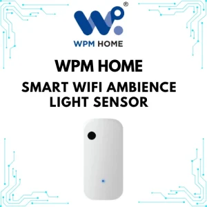 WPM Home Smart WIFI Ambience Light Sensor